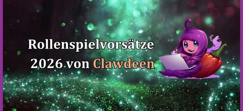 Abstrakter Hintergrund mit grünen Sparkles und Clawdeens Logo neben dem Titel des Artikels: Rollenspielvorsätze 2026 von Clawdeen