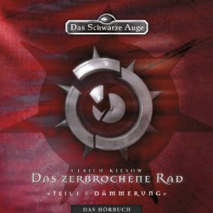 Cover des Hörbuchs von Dämmerung (Das Schwarze Auge) mit Symbol auf rotem Hintergrund