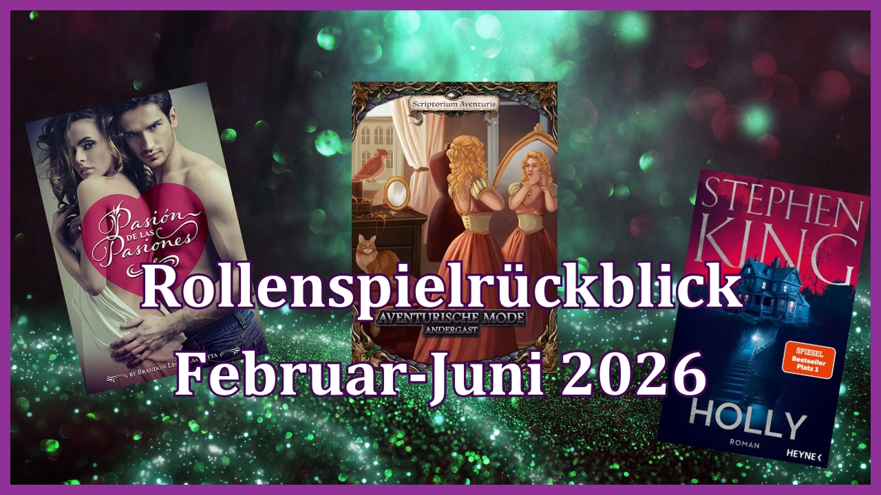 Titelbild des Artikels mit den Covern von Pasión de las Pasiones, Holly und Aventurische Mode vor grünen Sparkles im Hintergrund