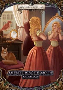Cover des ersten Bandes von Aventurische Mode aus dem Scriptorium Aventuris. Frau mit rotem Kleid und hellem Korsett steht vor einem Spiegel und richtet sich die Haare; Katze auf einem Sessel links daneben.