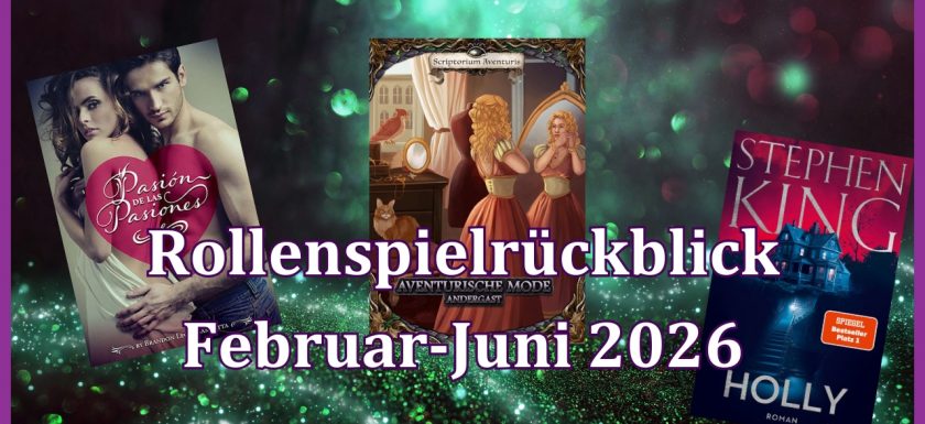 Titelbild des Artikels mit den Covern von Pasión de las Pasiones, Holly und Aventurische Mode vor grünen Sparkles im Hintergrund